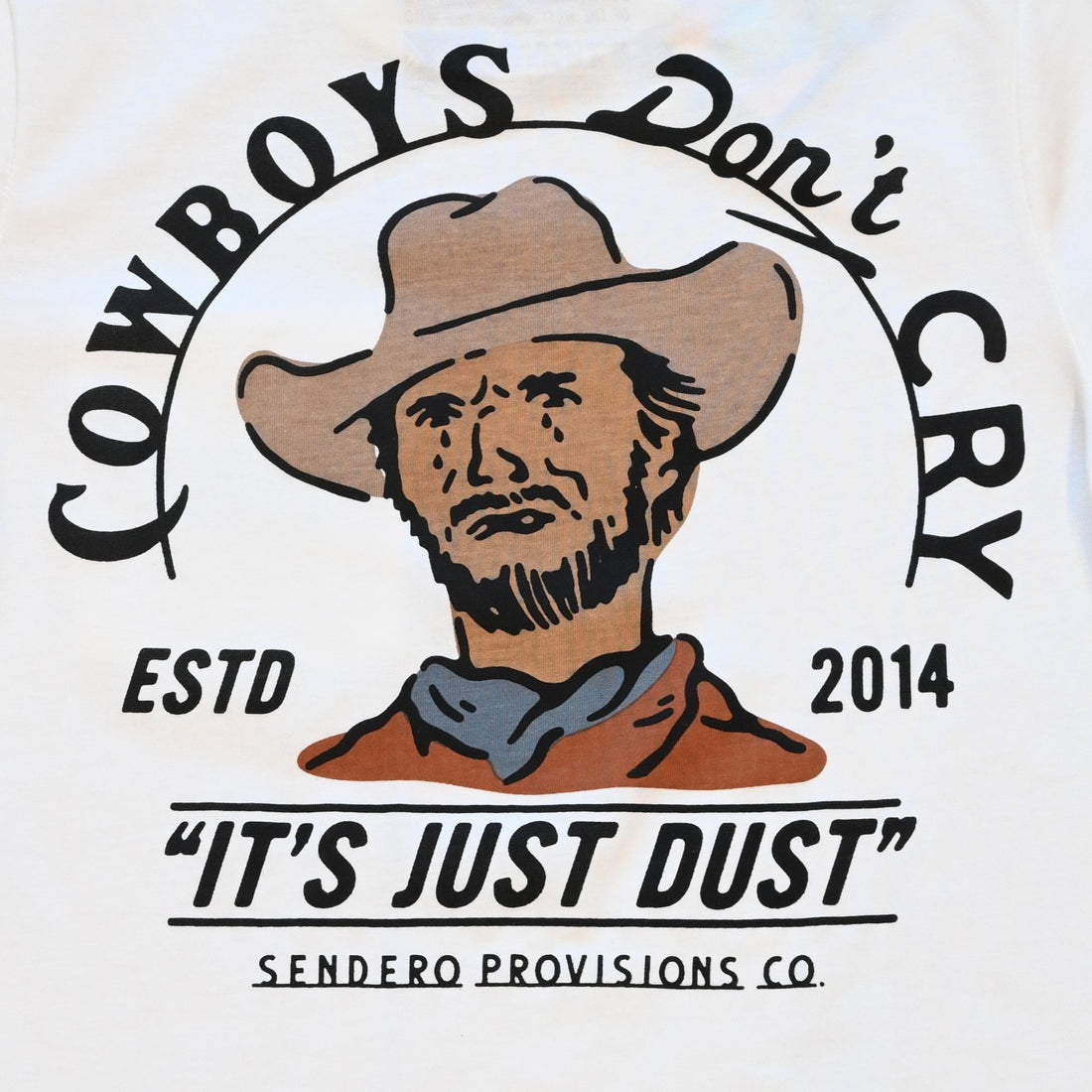 Vintage white Cowboys Don’t Cry T-Shirt by Sendero with humorous Western text referencing iconic cowboys