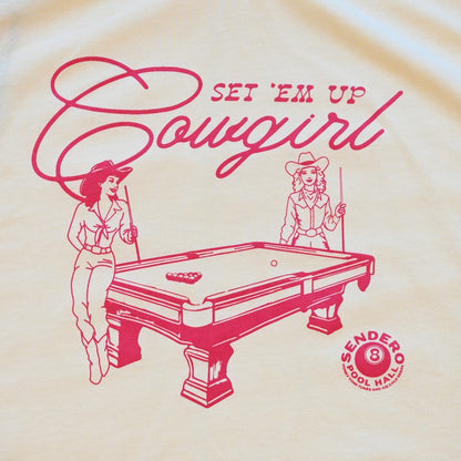 Ladies cream boxy tee by Sendero with two cowgirls playing pool and “Set ’Em Up Cowgirl” text