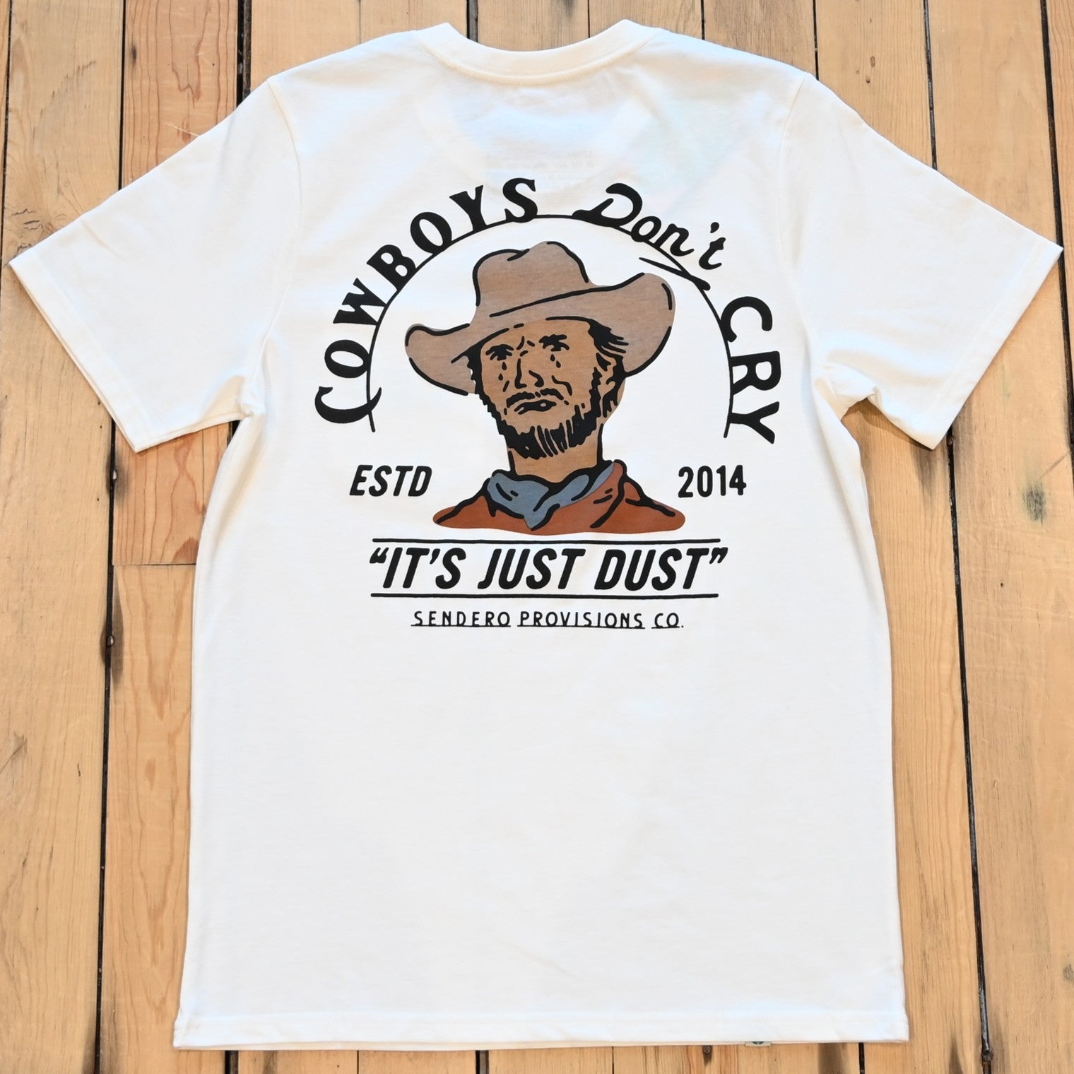 Vintage white Cowboys Don’t Cry T-Shirt by Sendero with humorous Western text referencing iconic cowboys